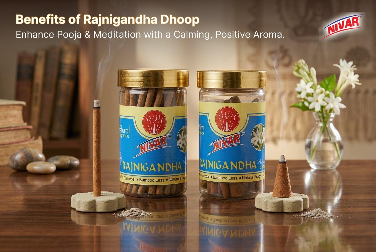 Benefits of Rajnigandha Dhoop Sticks & Cones